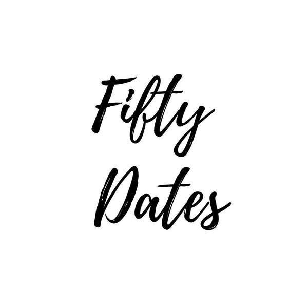 Fifty Dates